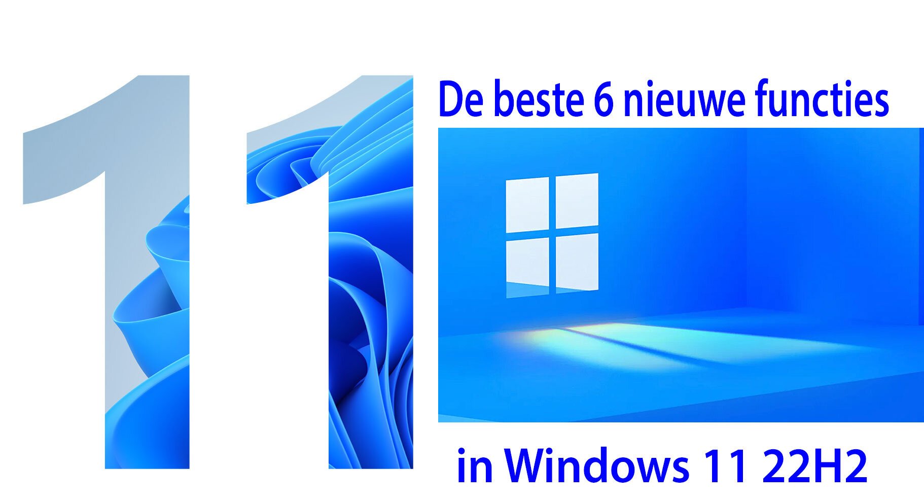 Top 5 Nieuwe Functies in Windows 11 22h2