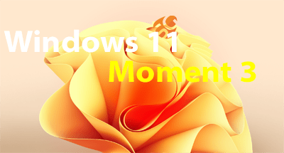 Windows 11 ‘Moment 3’ is in aantocht